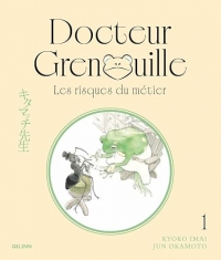 Docteur Grenouille - Docteur Grenouille, médecin de campagne
