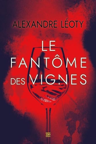 Le fantôme des vignes