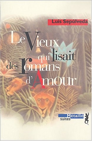 Le vieux qui lisait des romans d'amour