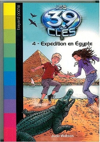Les 39 Clés, Tome 4 : Expédition en Egypte