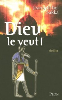 DIEU LE VEUT