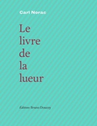 Le livre de la lueur