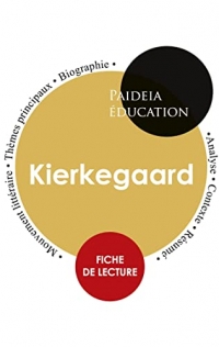 Kierkegaard : Étude détaillée et analyse de sa pensée