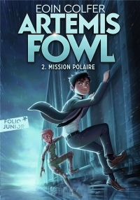 Artemis Fowl, 2 : Mission polaire