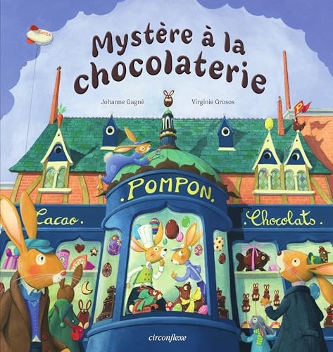 Mystère à la chocolaterie: Album - dès 4 ans