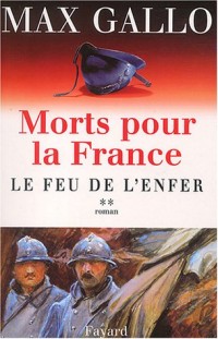 Morts pour la France, tome 2 : Le Feu de l'enfer