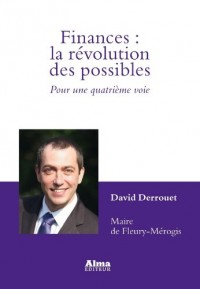 Finances : la révolution des possibles