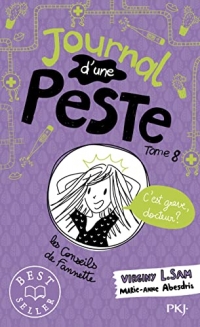 Journal d'une peste - tome 08 : C'est grave, docteur ?