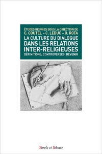 La culture du dialogue dans les relations inter-religieuses : Définitions, controverses, devenir