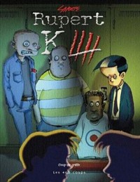 Rupert K, Tome 4 :