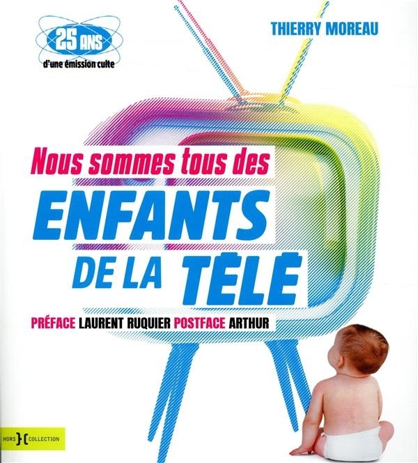 Nous sommes tous des enfants de la télé