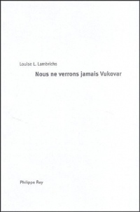 Nous ne verrons jamais Vukovar