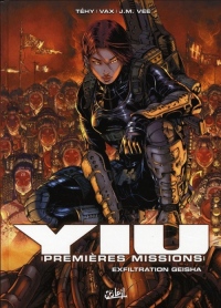 Yiu, premières missions, Tome 5 : Exfiltration Geisha
