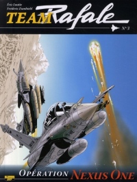 Team Rafale, Tome 3 : Opération Nexus One