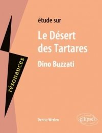Dino Buzzati, le Desert des Tartares