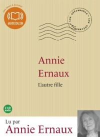 L'autre fille: Livre audio - 2CD Audio - Suivi d'un entretien avec l'auteur (cc)