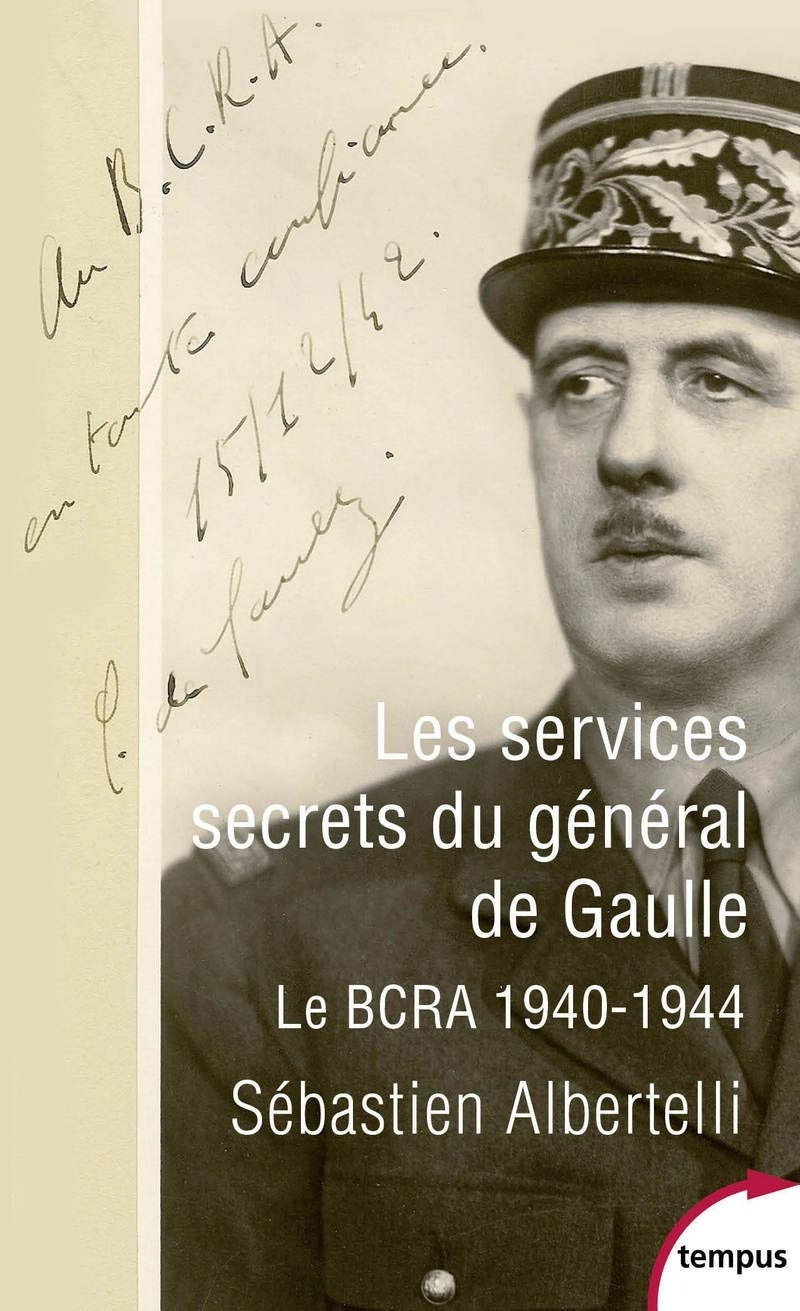 Les services secrets du général de Gaulle