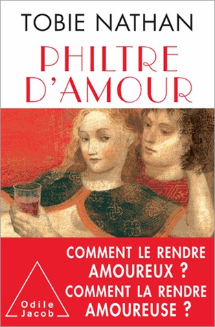 Philtre d'amour: Comment le rendre amoureux?comment la rendre amoureuse
