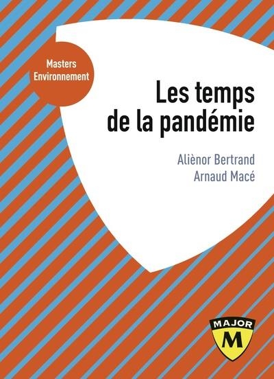 Les temps de la pandémie