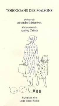 Tobbogans des maisons