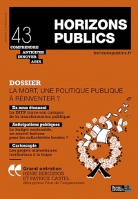 La mort, une politique publique à réinventer ?: Horizons publics n° 43 - janvier-février 2024