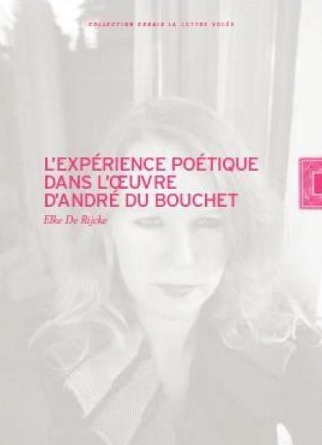 Expérience poétique dans l'oeuvre d'Andre du Bouchet