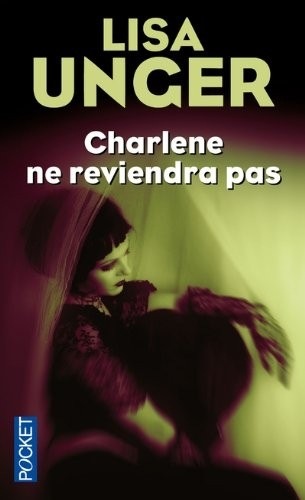 Charlene ne reviendra pas