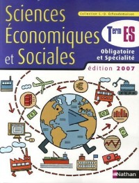 Sciences Economiques et Sociales Tle ES : Obligatoire et spécialité