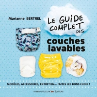 Le guide complet des couches lavables