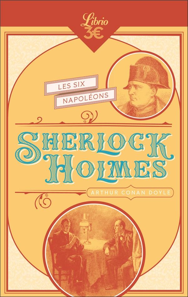 Sherlock Holmes - Les Six Napoléons