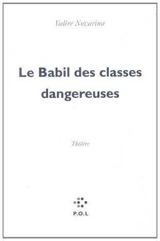 Le Babil des classes dangereuses
