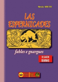 Las Espernicades, fables e gnargues