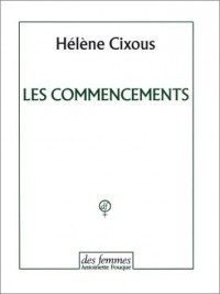 Les commencements