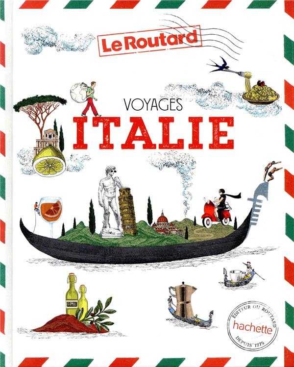 Voyages - Italie, tout un monde à explorer