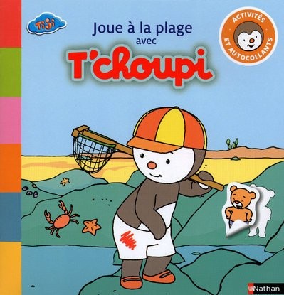 Joue a la Plage avec T'Choupi