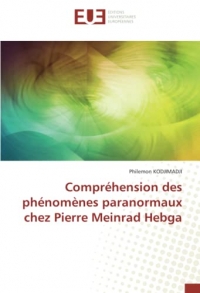 Compréhension des phénomènes paranormaux chez Pierre Meinrad Hebga