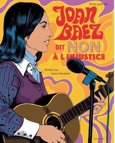 Joan Baez dit 'Non à l'injustice'