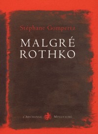 Malgré Rothko