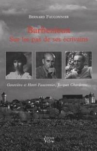 Barbezieux sur les pas de ses écrivains