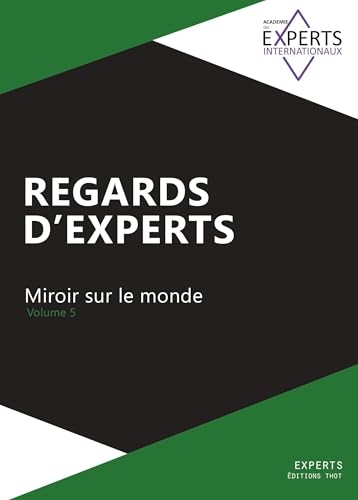 Regards d'Experts - vol 5