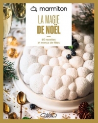 Marmiton - La magie de Noël - Nouvelle édition