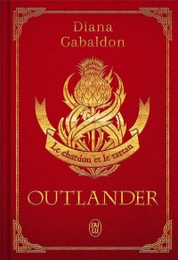 Outlander - 1 - le Chardon et le Tartan - Version Luxe