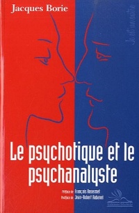 Le psychotique et le psychanalyste