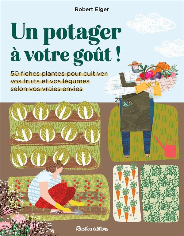 Un potager à votre goût