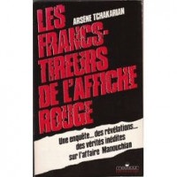 Les francs-tireurs de l'Affiche rouge