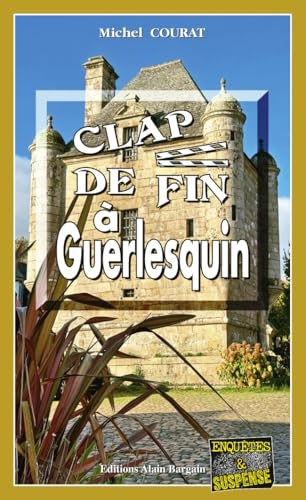 Clap de fin à Guerlesquin