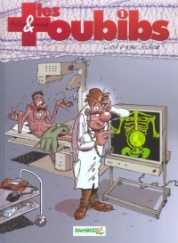 Les Toubibs, tome 1 : C'est grave docteur ?