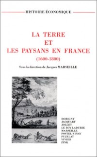 La terre et les paysans en France : 1600-1800