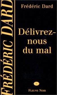 Délivrez-nous du mal