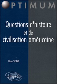 Questions d'histoire et de civilisation américaine